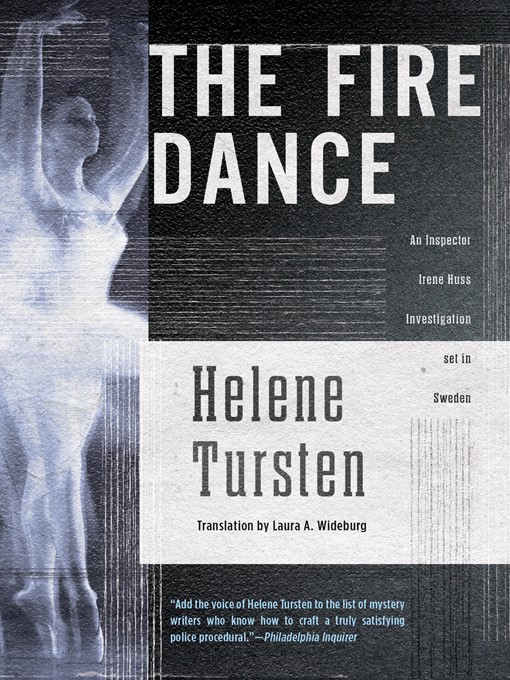Title details for The Fire Dance by Helene Tursten - Wait list